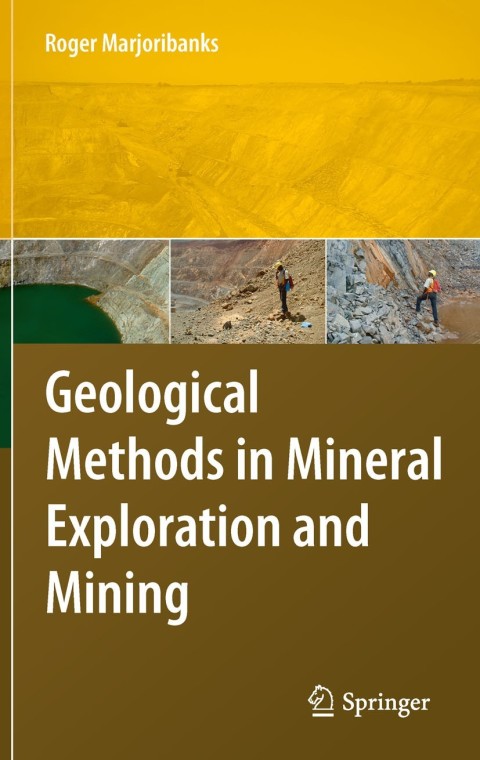 Cover image for book Geological Methods in Mineral Exploration and Mining