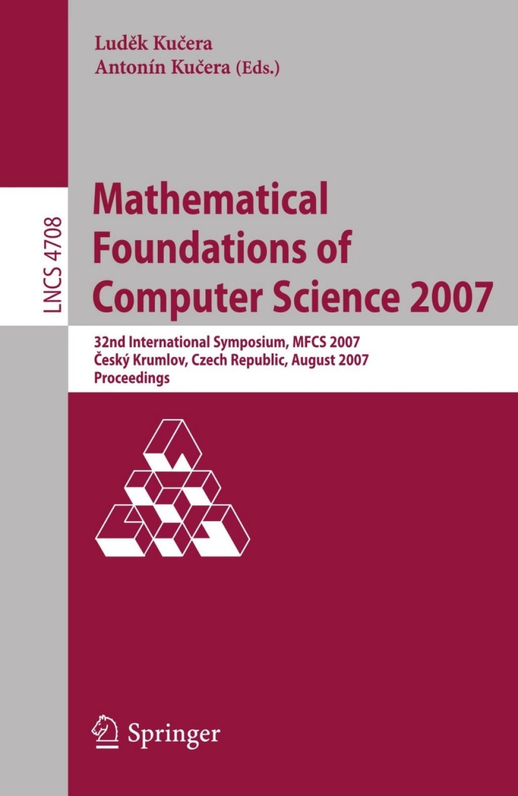 Mathematical Foundations of Computer Science 2007 - 1st Edition (eBook Rental)