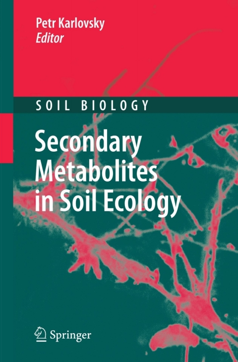 Cover image for book Secondary Metabolites in Soil Ecology