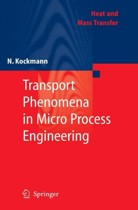 Cover image for book Transport Phenomena in Micro Process Engineering