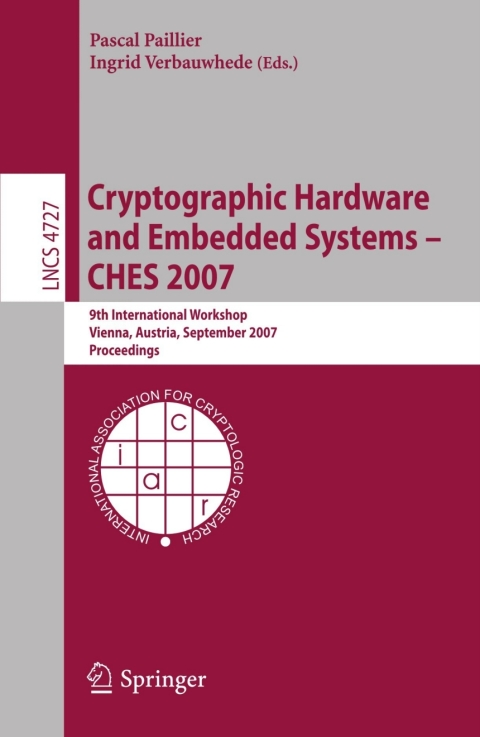 Cover image for book Cryptographic Hardware and Embedded Systems - CHES 2007