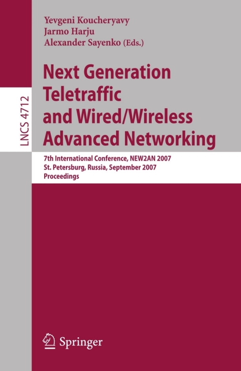 Cover image for book Next Generation Teletraffic and Wired/Wireless Advanced Networking