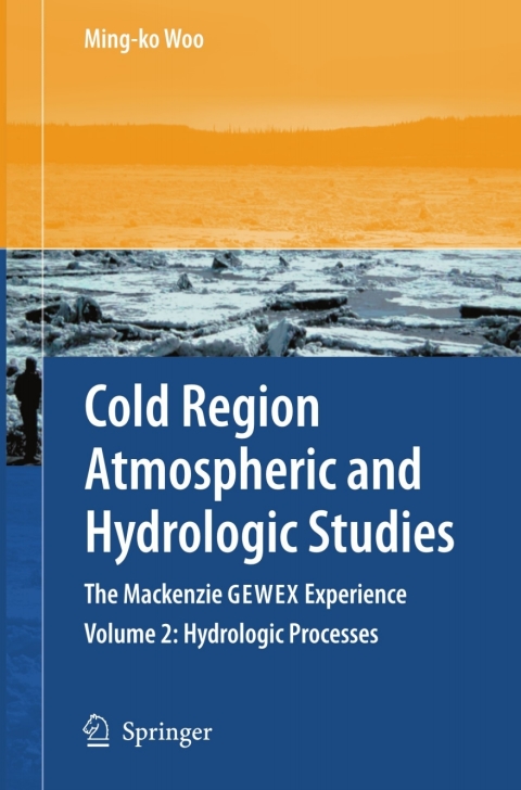 Cover image for book Cold Region Atmospheric and Hydrologic Studies. The Mackenzie GEWEX Experience