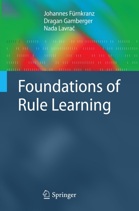 Cover image for book Foundations of Rule Learning