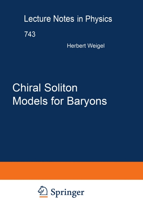 Cover image for book Chiral Soliton Models for Baryons