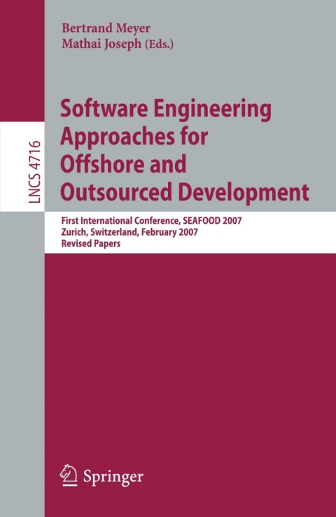 Software Engineering Approaches for Offshore and Outsourced Development 