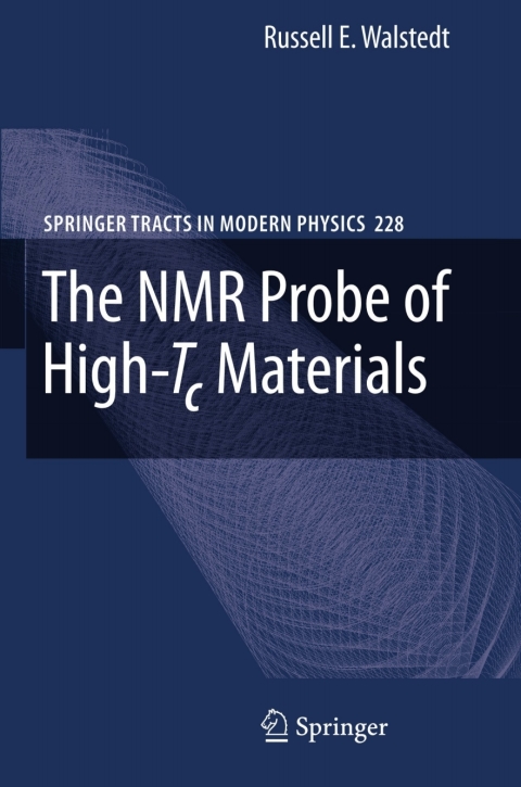 Cover image for book The NMR Probe of High-Tc Materials