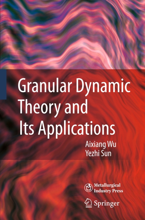Cover image for book Granular Dynamic Theory and Its Applications