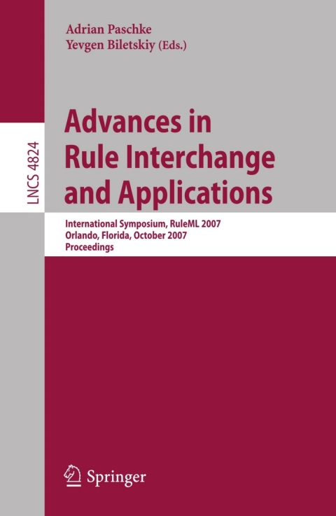Cover image for book Advances in Rule Interchange and Applications