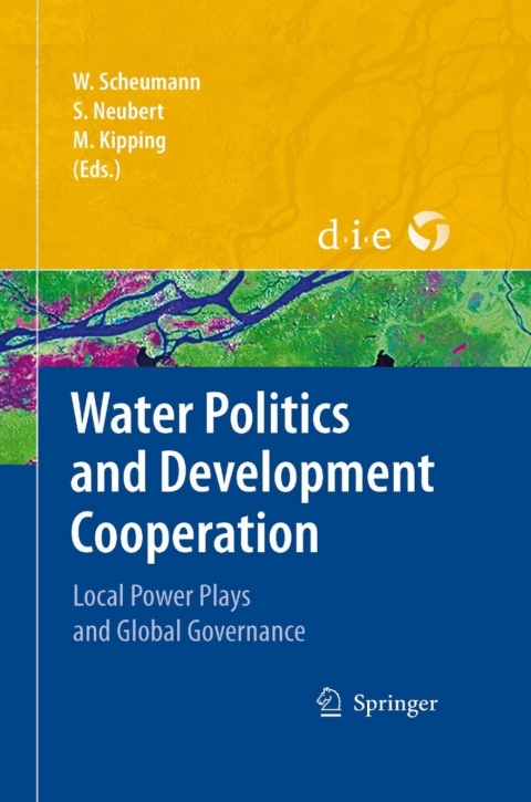 Cover image for book Water Politics and Development Cooperation