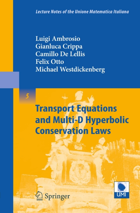 Cover image for book Transport Equations and Multi-D Hyperbolic Conservation Laws