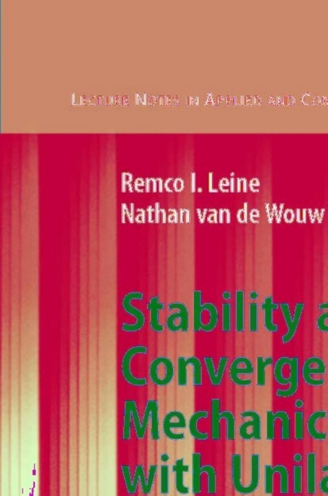 Cover image for book Stability and Convergence of Mechanical Systems with Unilateral Constraints