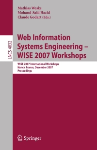 Cover image: Web Information Systems Engineering – WISE 2007 Workshops 1st edition 9783540770091
