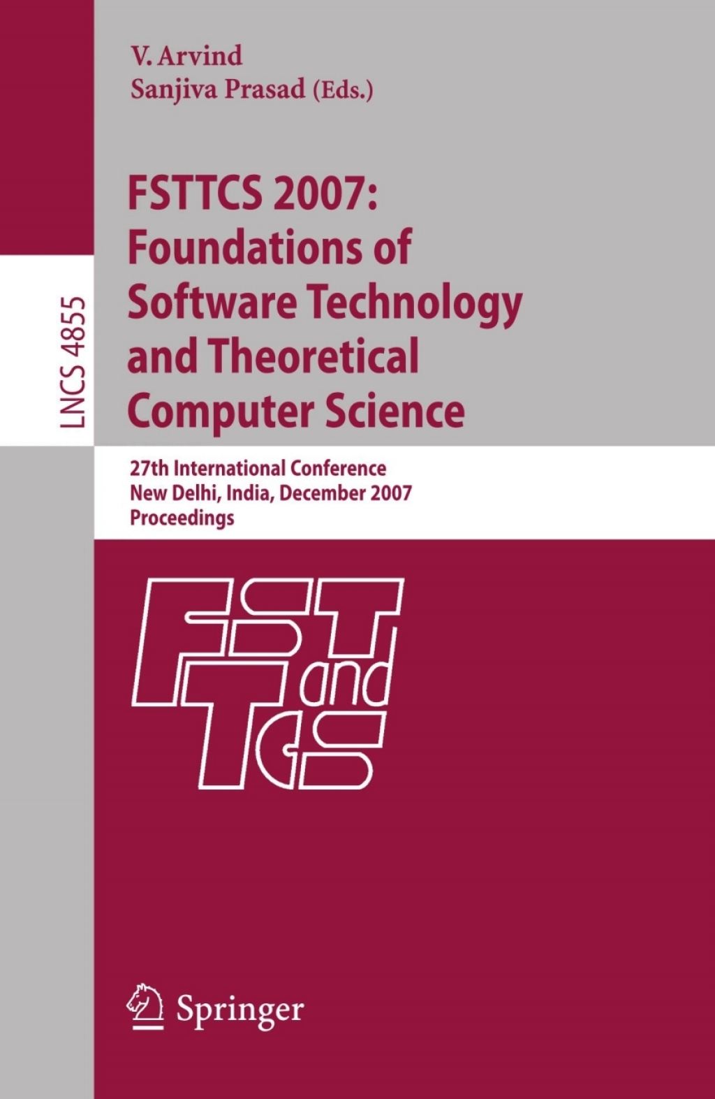 FSTTCS 2007: Foundations of Software Technology and Theoretical Computer Science - 1st Edition (eBook Rental)