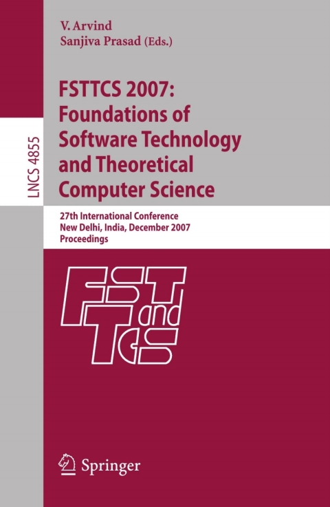 Cover image for book FSTTCS 2007: Foundations of Software Technology and Theoretical Computer Science
