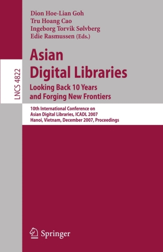 Asian Digital Libraries. Looking Back 10 Years and Forging New Frontiers