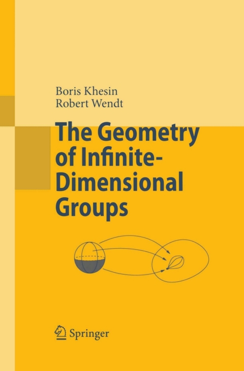 Cover image for book The Geometry of Infinite-Dimensional Groups