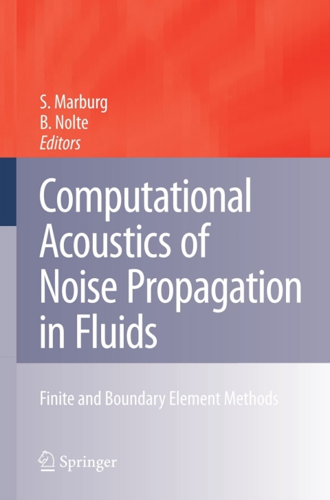 Cover image for book Computational Acoustics of Noise Propagation in Fluids - Finite and Boundary Element Methods