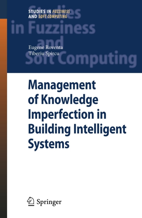 Cover image for book Management of Knowledge Imperfection in Building Intelligent Systems