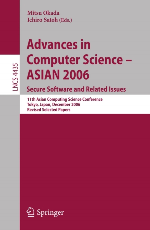 Cover image for book Advances in Computer Science - ASIAN 2006. Secure Software and Related Issues