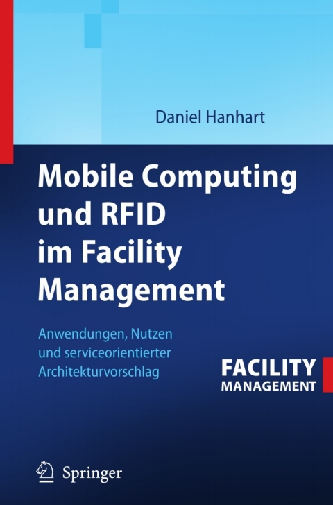 Cover image for book Mobile Computing und RFID im Facility Management