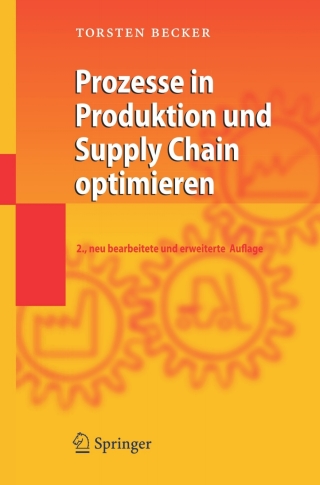 Prozesse in Produktion und Supply Chain optimieren