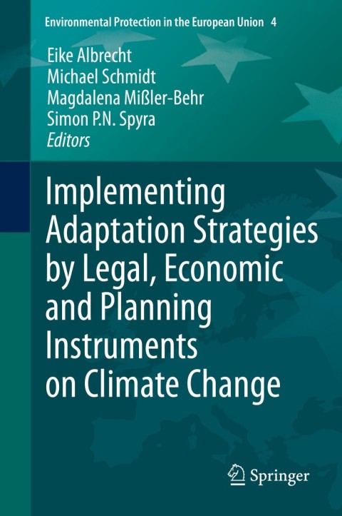 Cover image for book Implementing Adaptation Strategies by Legal, Economic and Planning Instruments on Climate Change