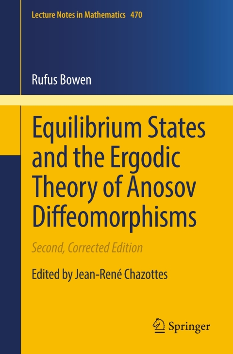 Cover image for book Equilibrium States and the Ergodic Theory of Anosov Diffeomorphisms