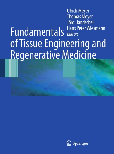 Cover image for book Fundamentals of Tissue Engineering and Regenerative Medicine