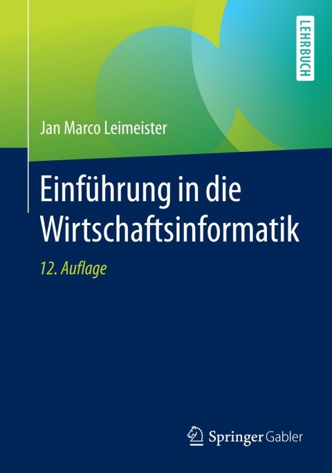 Cover image for book Einführung in die Wirtschaftsinformatik