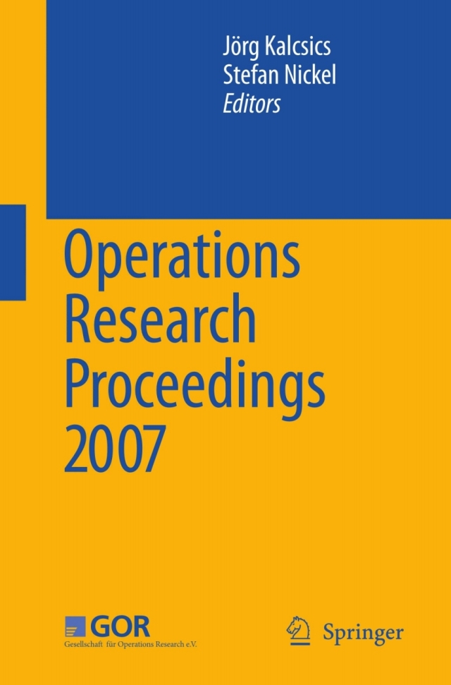 Operations Research Proceedings 2007