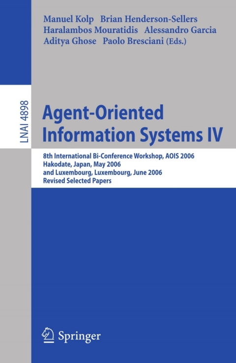 Cover image for book Agent-Oriented Information Systems IV