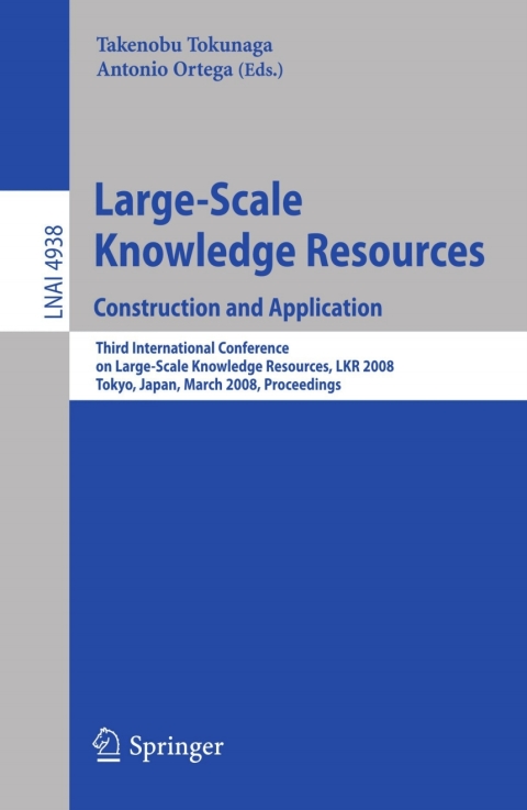 Cover image for book Large-Scale Knowledge Resources. Construction and Application
