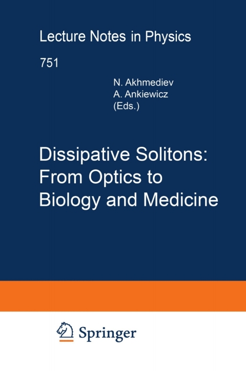 Cover image for book Dissipative Solitons: From Optics to Biology and Medicine