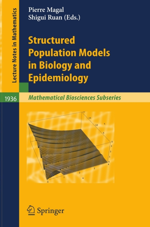 Cover image for book Structured Population Models in Biology and Epidemiology