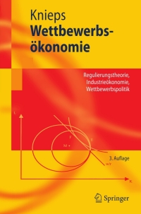 Cover image: Wettbewerbsökonomie 3rd edition 9783540783480