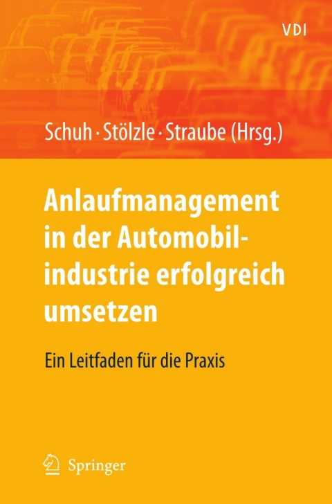 Cover image for book Anlaufmanagement in der Automobilindustrie erfolgreich umsetzen