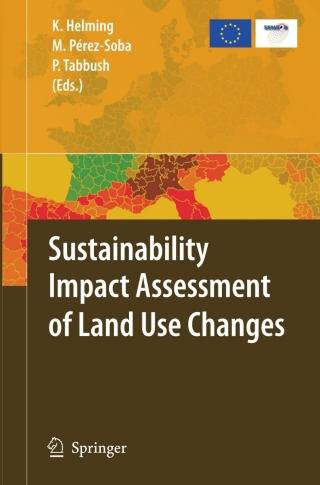 Sustainability Impact Assessment of Land Use Changes