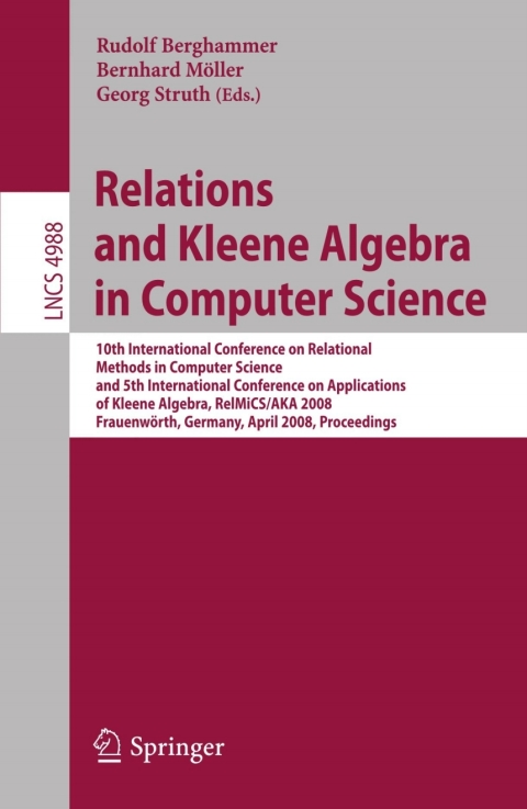 Cover image for book Relations and Kleene Algebra in Computer Science
