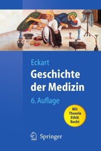 Geschichte der Medizin 6th edition  9783540792154, 9783540792161