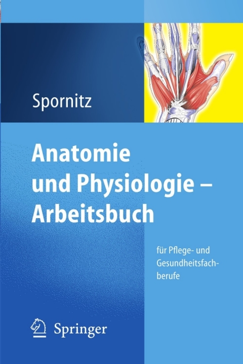 Cover image for book Anatomie und Physiologie - Arbeitsbuch