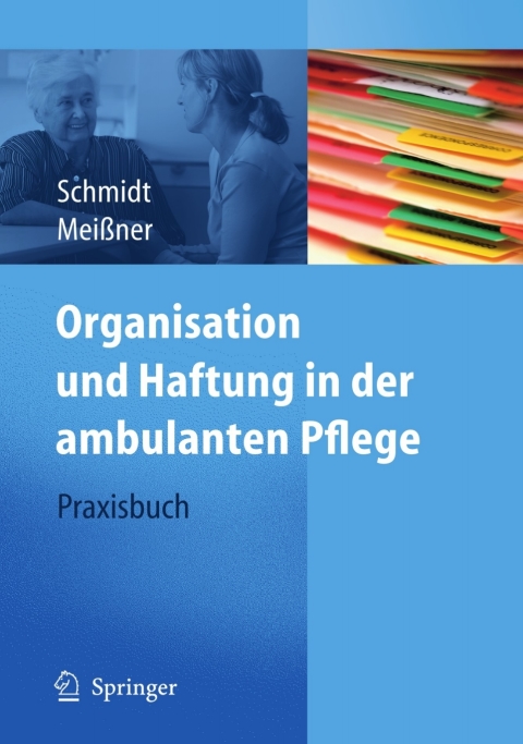 Cover image for book Organisation und Haftung in der ambulanten Pflege
