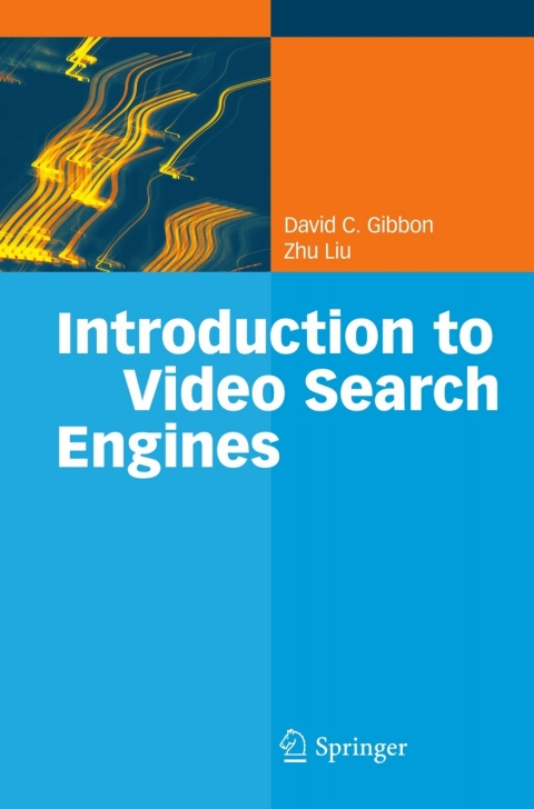 Cover image for book Introduction to Video Search Engines