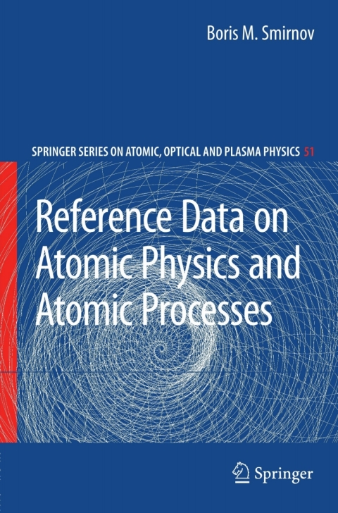 Cover image for book Reference Data on Atomic Physics and Atomic Processes