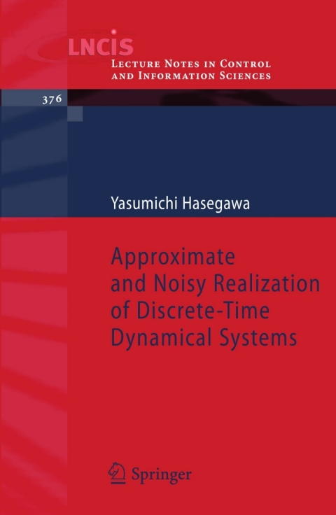 Cover image for book Approximate and Noisy Realization of Discrete-Time Dynamical Systems