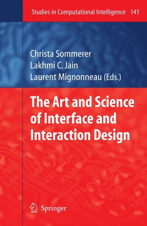 Cover image for book The Art and Science of Interface and Interaction Design (Vol. 1)