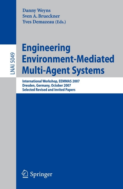 Cover image for book Engineering Environment-Mediated Multi-Agent Systems