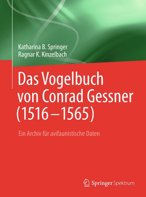 Cover image for book Das Vogelbuch von Conrad Gessner (1516-1565)