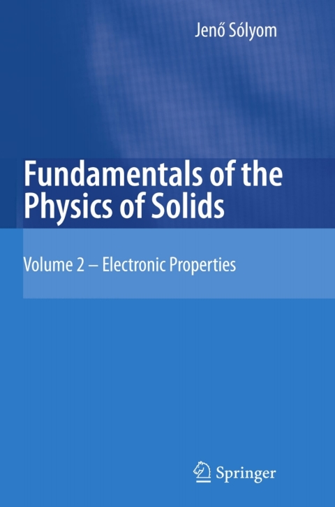Cover image for book Fundamentals of the Physics of Solids