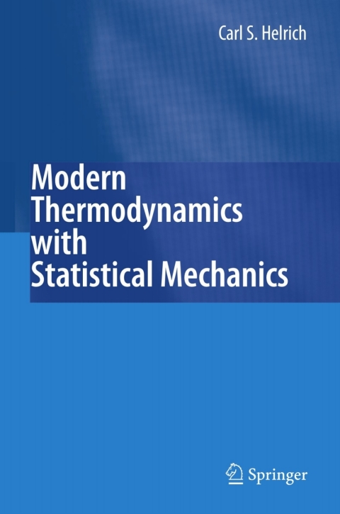Cover image for book Modern Thermodynamics with Statistical Mechanics